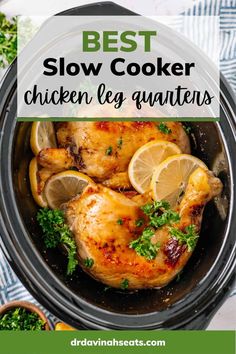 the best slow cooker chicken leg quarters