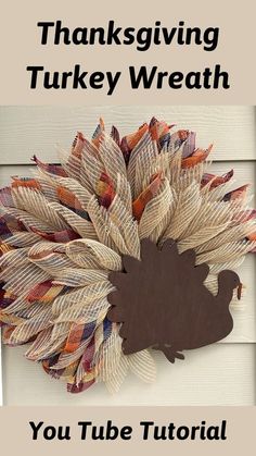 the thanksgiving turkey wreath is made from burlocked yarn and has an image of a turkey on it