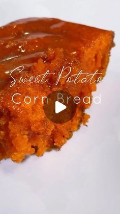 a piece of sweet potato corn bread on a white plate