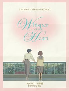 a movie poster for whisper of the heart with two people looking out over a balcony