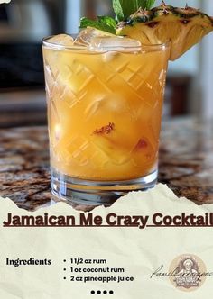 an advertisement for jamaican me crazy cocktails with pineapple on the rim and garnishes