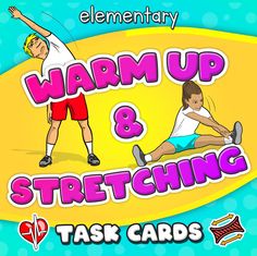 an image of a cartoon character with the words warm up and stretching task cards on it