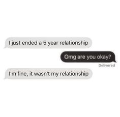 two texts that say i'm fine, it was my relationship