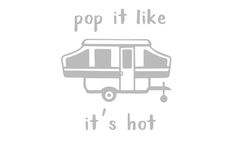 the words pop it like it's hot are shown in grey on a white background