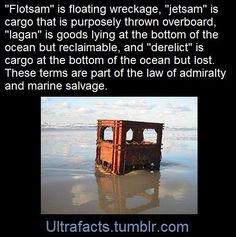 an old rusted out boat sitting in the water with caption that reads, flotsam is floating wreck, jesan is cargo that is pusply thrown overhead