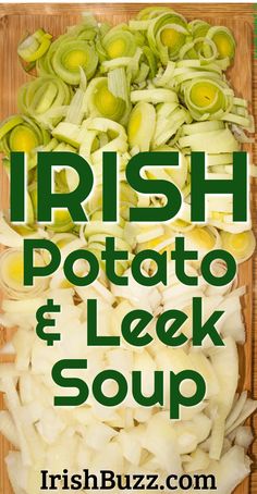 irish potato and leek soup recipe with text overlay