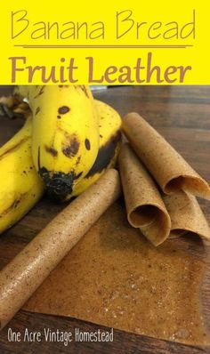 banana bread fruit leather on a cutting board with cinnamon sticks and bananas in the background