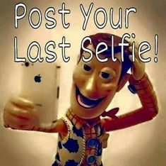 an image of someone holding up their cell phone with the caption post your last selfie