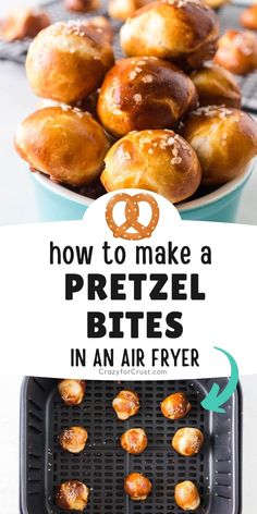 how to make pretzel bites in an air fryer with text overlay