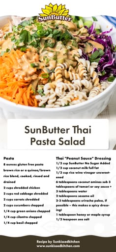 the recipe for sunbutter thai pasta salad is shown in an advertisement with instructions