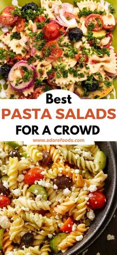 the best pasta salads for a crowd is in this collage with text overlay