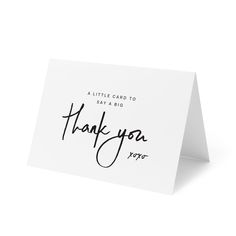 a white thank card with the words,'a little card to say a big thank you