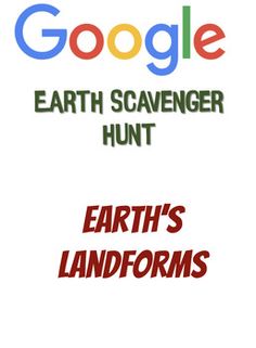 google earth scavenger hunt earth's landforms and the search engine