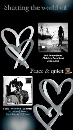 an advertisement with two hearts and the words,'shut the world off peace & quiet '