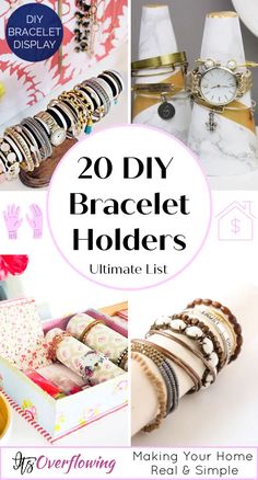 the 20 diy bracelet holders ultimate list for making your home ready and simply organized