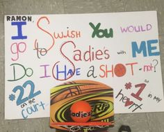 there is a sign that says i sush you would go to sadie's with me do i have a shot?