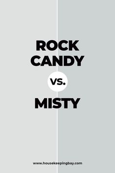 the words rock candy and misty are shown in black on a gray background with white stripes