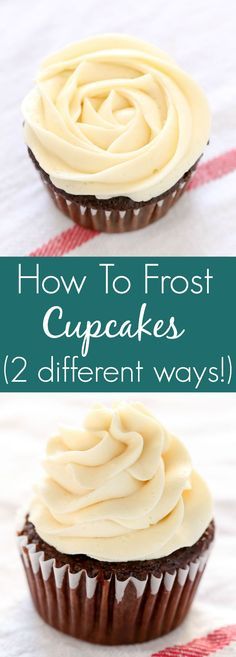 two cupcakes with white frosting on top and the words how to frost cupcakes 2 different ways