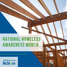 the national homeless awareness month is coming to restore homes in need of repair and remodeling