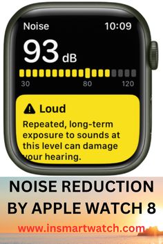 APPLE WATCH 8 NOISE REDUCTION Apple Watch 8, Ios Apple, App Ios, Noise Levels, Noise Reduction, Turn Off, Apple Watch Series, Smartwatch