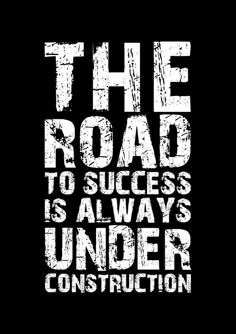 the road to success is always under construction t - shirt design with grunge effect