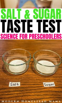 salt and sugar test for preschoolers on a wooden table with text overlay that reads salt and sugar taste test science for preshoolers