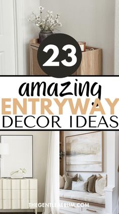 the words 23 amazing entry way decor ideas