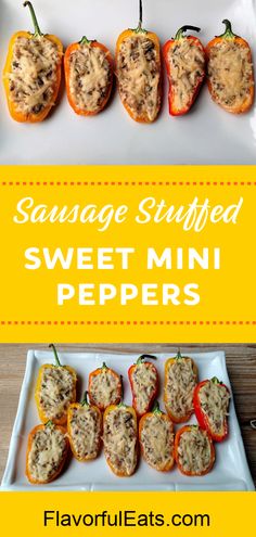 sausage stuffed sweet - mini peppers on a white platter with text overlay that reads, sausage stuffed sweet - mini peppers