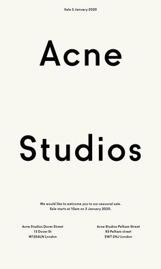 an advertisement for acne studios with the words acne studios in black and white