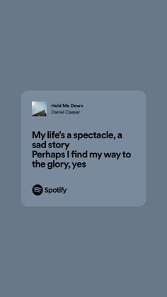 Daniel Caesar Lyrics, Baby Lyrics, Daniel Caesar, R&b Music, Hold Me, Song Quotes, Music Poster, My Way