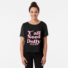 "Y'all Need Dolly Country music lover Classic I beg you parton" Essential T-Shirt for Sale by Arabishop | Redbubble