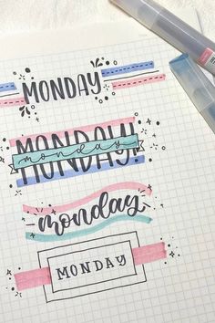 a notebook with the words monday, monday and monday written on it