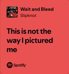 a red background with the words, wait and bleeded slip knottnott