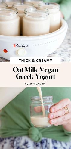 a person pouring milk into a jar with the words thick & creamy oat milk vegan greek yogurt