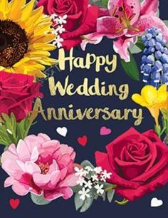 happy wedding anniversary card with flowers and hearts