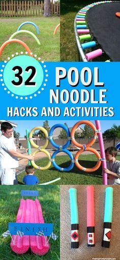 the cover of 32 pool noodle hacks and activities