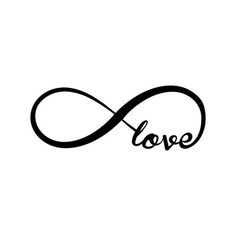 the word love written in black ink on a white background, with an infinite symbol