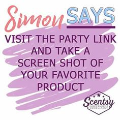 a sign that says, simon says visit the party link and take a screen shot of your favorite product