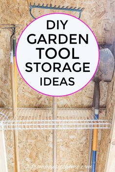 12 Garden Tool Storage Ideas (How To Organize Garden Tools) Tool Shed Organizing, Diy Water Feature, Garage Tool Organization