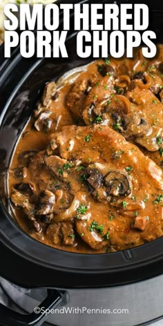 the slow cooker is full of cooked pork chops and mushroom gravy