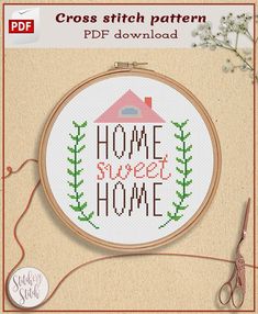 a cross stitch pattern with the words home sweet home