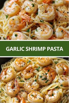 garlic shrimp pasta is an easy and delicious dinner that's ready in less than 30 minutes