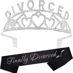 a tiara with the words'finally divorceded'on it and a ribbon