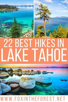 22 Best Hikes in Lake Tahoe + Secret Local Tips Tahoe Pictures, Tahoe Vacation, Lake Tahoe Nevada