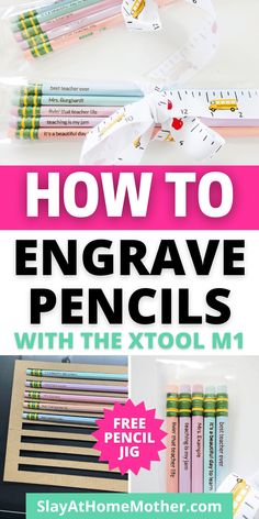 pencils with the title how to engrave pencils with the xtool m1