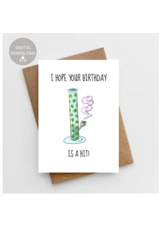 a greeting card with the words i hope your birthday is a hit on top of it