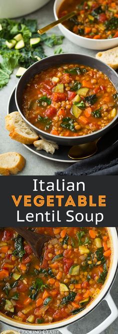 italian vegetable lentil soup with bread on the side