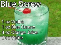 a blue drink with a cherry on the rim and text that reads, blue screw vodka 1oz vodka 1oz blue curaco 4oz orange juice 2oz sprite