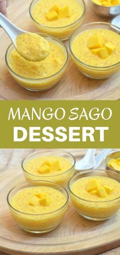 mango sauce in small glass bowls on a wooden tray with text overlay that reads mango sago dessert