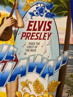 an advertisement for elvis presley rides the crest of the wave in hawaii, with a woman holding a surfboard